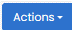 Actions_dropdown.png