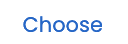 Choose button