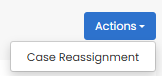 Select_Case_Reassignment.png