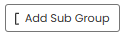 Add_Sub_Group_button.png