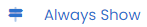 Always_Show.png