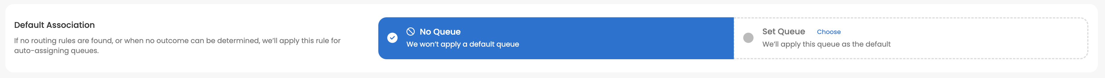 No Queue